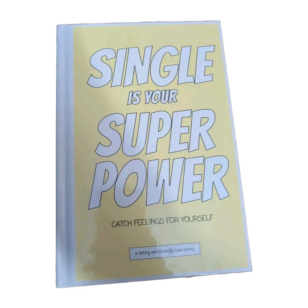 Single Is‎ Your Superpower by Case Kenny (2020, Hardcover)